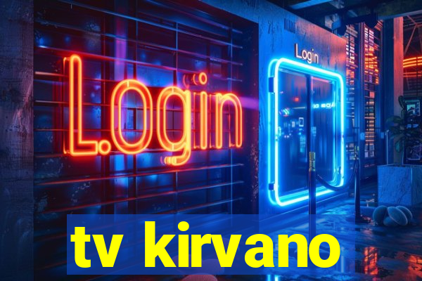 tv kirvano